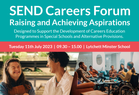 SEND Careers Education Forum – Raising and Achieving Aspirations